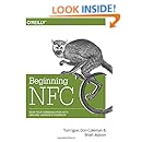 Beginning NFC: Near Field Communication with Arduino, Android, and PhoneGap