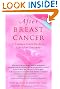 After Breast Cancer: A Common-Sense Guide to Life After Treatment