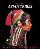 Ten Southeast Asian Tribes From Five Countries: 0