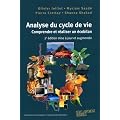 Analyse du cycle de vie : Comprendre et r�aliser un �cobilan