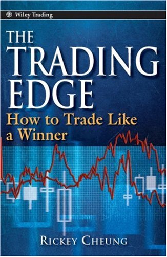 the trading edge how to trade like a winner wiley trading