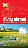 Driving abroad : skills, advice, safety, laws