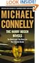 The Harry Bosch Novels: The Black Echo, The Black Ice, The Concrete Blonde
