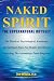 Naked Spirit: The Supernatural Odyssey