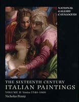National Gallery Catalogues: The Sixteenth-Century Italian Paintings Volume II: Venice 1540-1600 (National Gallery Catalogues)