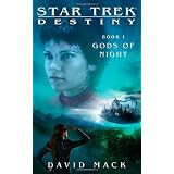 Star Trek: Destiny #1: Gods of Night: Gods of the Nightvon "David Mack"