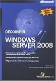 Découvrir Windows Server 2008