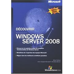 D�couvrir Windows Server 2008