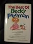 The Best of Becky Freeman: Three Bestselling Books Complete in One Volume