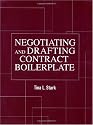Negotiating and Drafting Contract Boilerplate