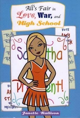 All's Fair in Love, War, and High School