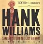 Hank Williams Revealed: Snapshots from the Lost Highway