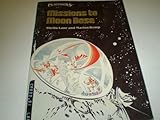 Missions to moon base