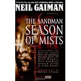 The Sandman; vol. 4: Season of Mists ~ Neil Gaiman