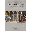 Douce Perspective : Une histoire de science et d'art
