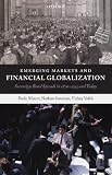 Emerging Markets and Financial Globalization : Sovereign Bond Spreads in 1870-1913 and Today