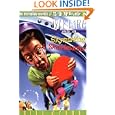 My Life as a Skysurfing Skateboarder (The Incredible Worlds of Wally McDoogle #21) by Bill Myers