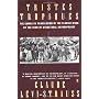 Tristes Tropiques by Claude Levi-Strauss