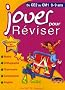 Jouer pour r�viser du CE2 au CM1