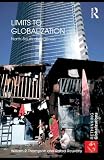 Limits to Globalization: North-South Divergence (Rethinking Globalizations)