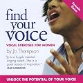 Find Your Voice (Female Version): Vocal Exercises