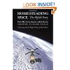 Homesteading Space: The Skylab Story (Outward Odyssey: A People's History of Spaceflight) (Outward Odyssey: A People's History of Spaceffight)