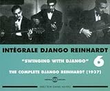 Intégrale Django Reinhardt, Vol. 6: "Swinging With Django" 1937