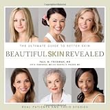Beautiful Skin Revealed: The Ultimate Guide to Better Skin