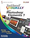 Teach yourself visually Photoshop elements 7