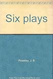 Six plays