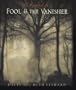 The Mystery of the Fool and the Vanisher