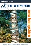 New Hampshire Off the Beaten Path, 7th (Off the Beaten Path Series)