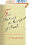 Five Fictions in Search of Truth