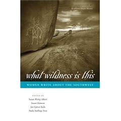 What Wildness Is This: Women Write about the Southwest (Southwestern Writers Collection)