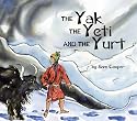 The Yak, the Yeti and the Yurt