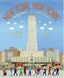 New York, New York!: The Big Apple from A to Z
