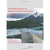 fluid mechanics of environmental interfaces second edition