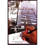 The Real Estate Math Handbook: Simplified Solutions for the Real Estate Investor