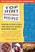 Top Secret Restaurant Recipes: Creating Kitchen Clones from America's Favorite Restaurant Chains