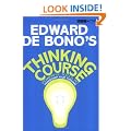 De Bono's Thinking Course: Powerful Tools to Transform Your Thinking