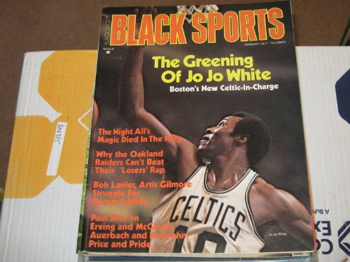 Black Sports Magazine (JoJo White , Muhammad Ali , Bob Lanier , Artis Gilmore , Paul Silas , Erving , McGinis , Boston Celtics, January 1977)