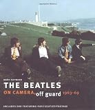 The Beatles: On Camera, Off Guard 1963 69 (Book & DVD) 51xzkAfEj7L. SL160 The Beatles: On Camera, Off Guard 1963 69 (Book & DVD)