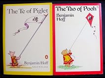 The Tao of Pooh and Te of Piglet