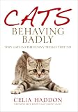 Cats Behaving Badly