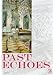 Past Echoes - Renaissance And Baroque Music [DVD]