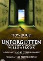 Unforgotten: Twenty-Five Years After Wil...