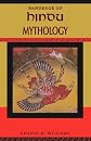 Handbook of Hindu Mythology (Handbooks of World Mythology)