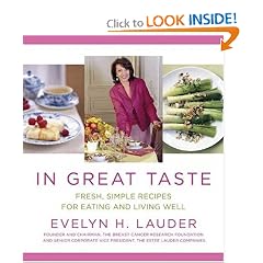 In Great Taste: Fresh, Simple Recipes for Eating and Living Well
