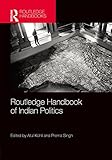Routledge handbook of Indian politics