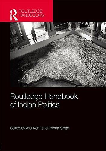 Routledge Handbook of Indian Politics (Routledge Handbooks (Hardcover))